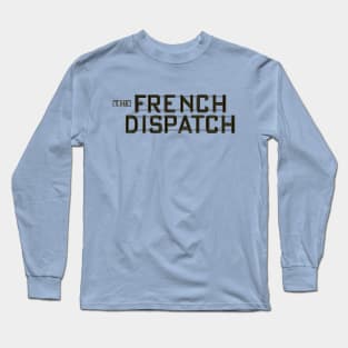 THE FRENCH DISPATCH Long Sleeve T-Shirt